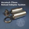 AeroTech 75mm Reload Adapter System