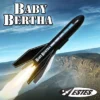 Estes Baby Bertha